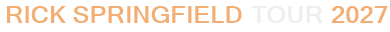 Rick Springfield Tour 2027